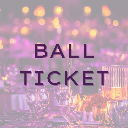 Grace Kelly Childhood Cancer Trust 10th Anniversary Ball - Grace Kelly Childhood Cancer Trust 10th Anniversary Ball - Ball Ticket