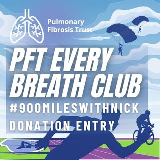PFT Every Breath Club: 900 Miles with Nick 2026 - PFT Every Breath Club: 900 Miles with Nick 2026 - Donation Entry