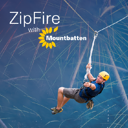 ZipFire with Mountbatten - ZipFire with Mountbatten - ZipFire: slot 4 (7.30pm-8.30pm)