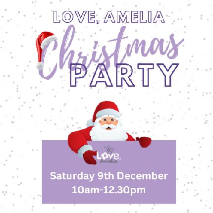 Love, Amelia Christmas Party - Love, Amelia Christmas Party - Christmas Party - 10am - 12.30pm