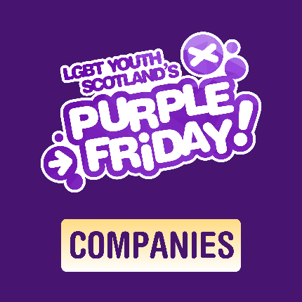 Purple Friday 2024 LGBT Youth Scotland   EnthusePFCompanies769 