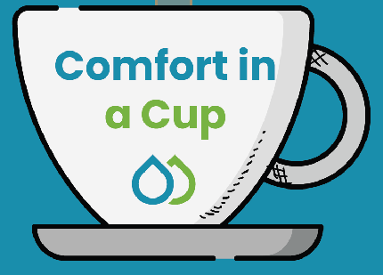 Comfort in a Cup - Comfort in a Cup event - Click here To Register your event